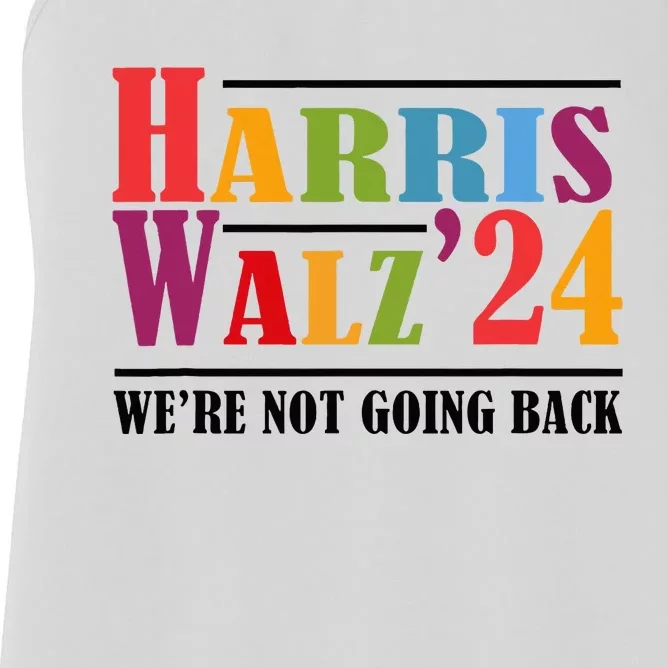 Harris Waltz For WeRe Not Going Back Kamala Harris Waltz Women's Racerback Tank