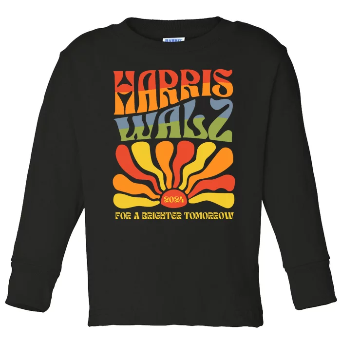 Harris Walz For A Brighter Tomorrow Kamala Harris Walz Toddler Long Sleeve Shirt