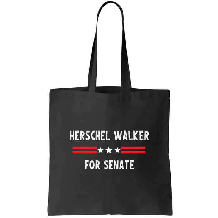 Herschel Walker For Senate Tote Bag