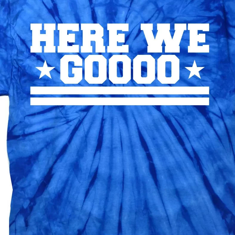 Here We Go Dallas Football Tie-Dye T-Shirt