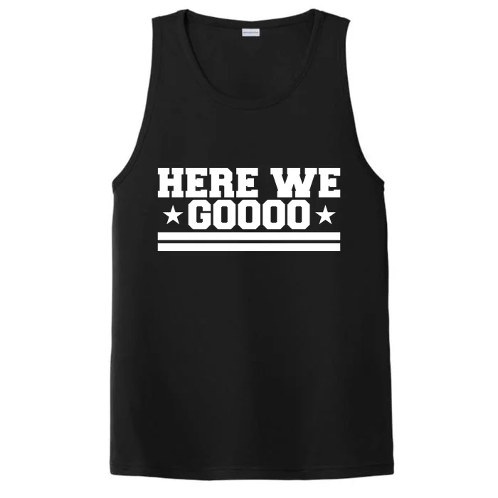 Here We Go Dallas Football Fan Performance Tank