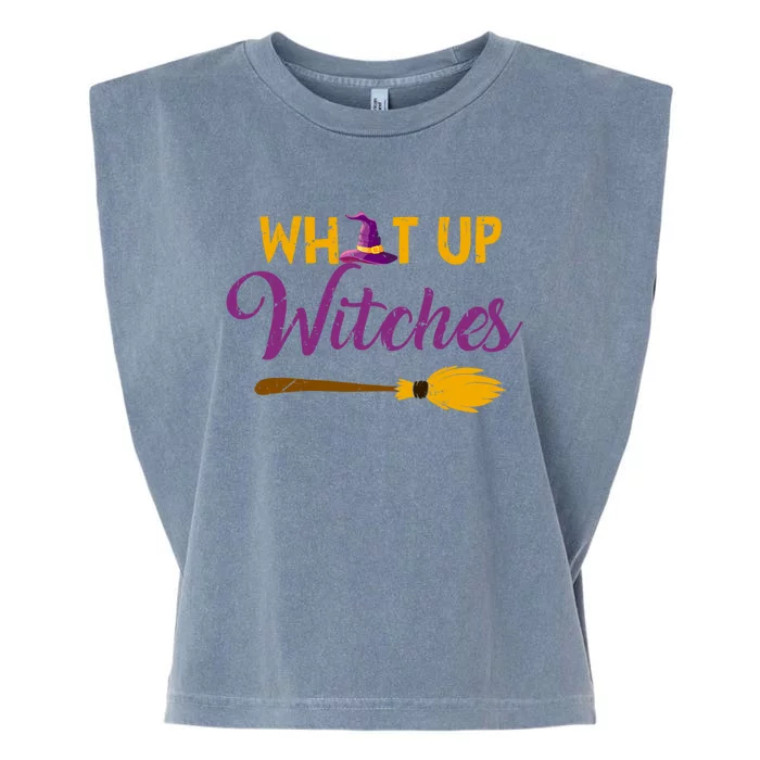 Halloween Witch Gift What Up Witches Gift Garment-Dyed Women's Muscle Tee