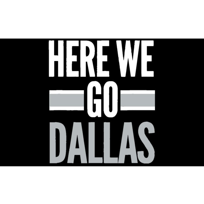 Here We Go Dallas Funny Dallas Here We Go Fan Bumper Sticker