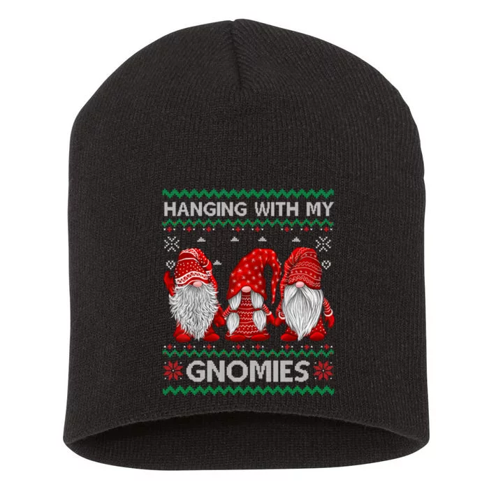 Hanging With Gnomies Ugly Gnomes Christmas Short Acrylic Beanie