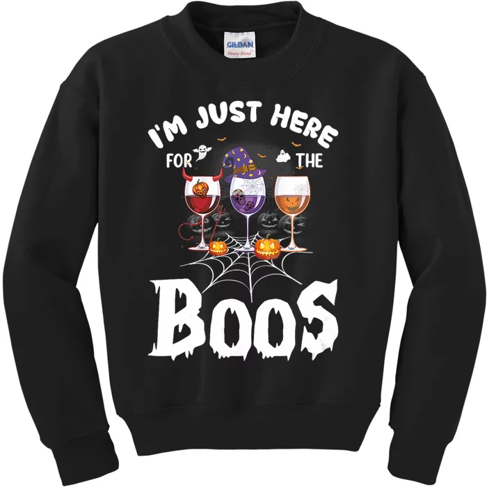 Halloween Wine Glasses Of Wine IM Just Here For The Boos Kids Sweatshirt