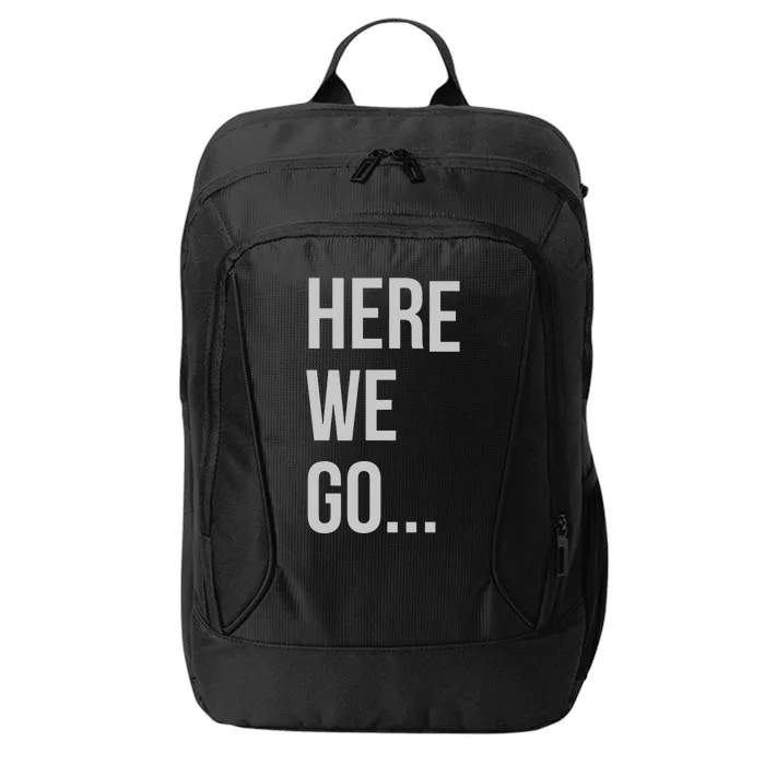 Here We Go City Backpack