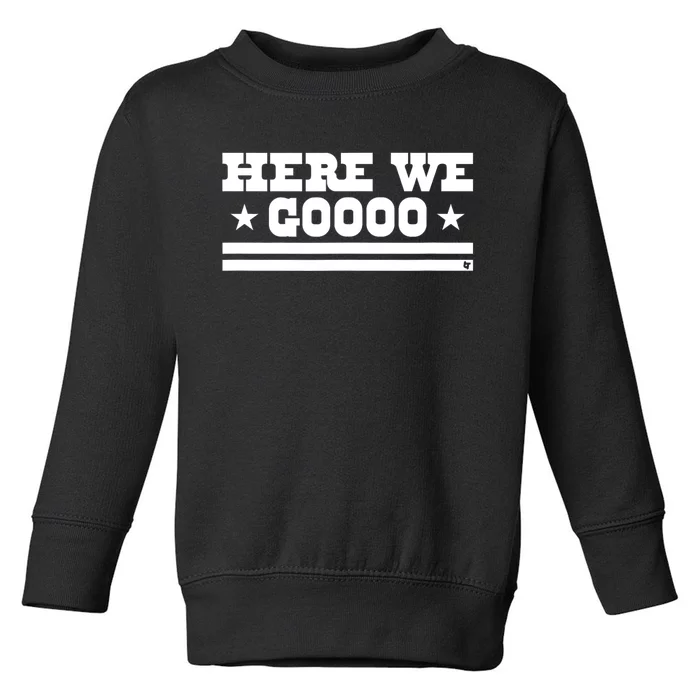 Here We Go Dallas Football Toddler Sweatshirt