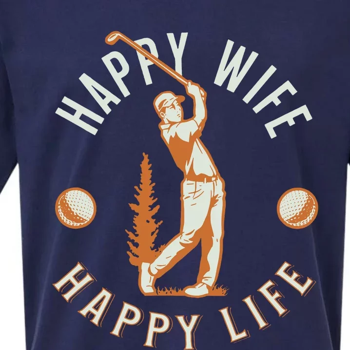 Happy Wife Happy Life Funny Golf Game For Happy Marriage Sueded Cloud Jersey T-Shirt