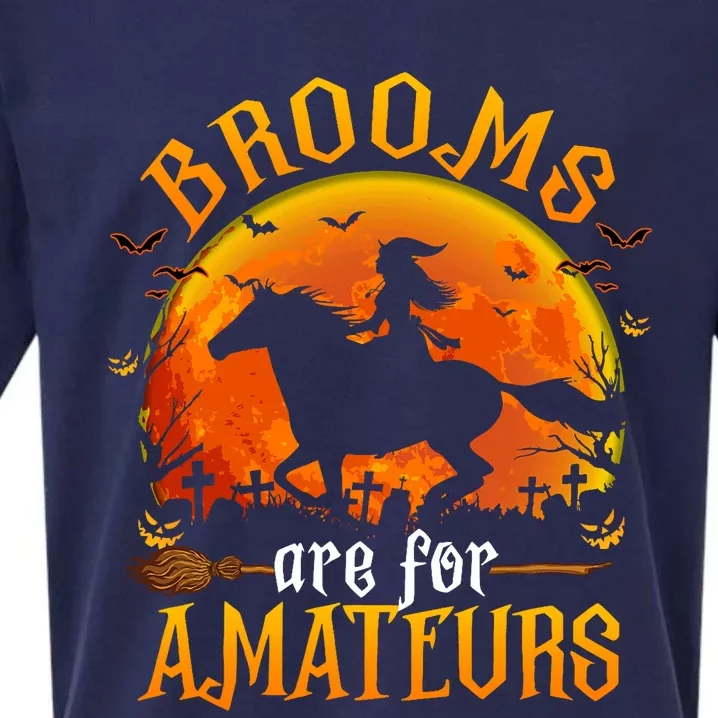 Horses Witch Halloween Funny Brooms Are For Amateurs Sueded Cloud Jersey T-Shirt