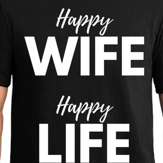 Happy Wife Happy Life Cute Gift Funny Husband Marriage Anniversary Cool Gift Pajama Set