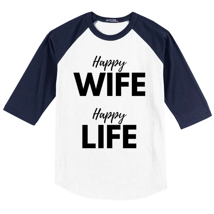 Happy Wife Happy Life Cute Gift Funny Husband Marriage Anniversary Cool Gift Baseball Sleeve Shirt