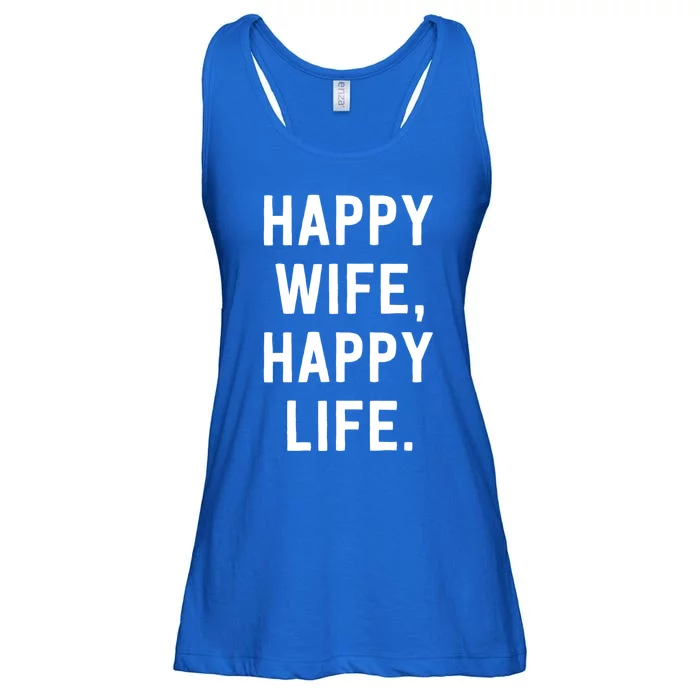 Happy Wife Happy Life Gift Mom Life Sayings Gift Ladies Essential Flowy Tank