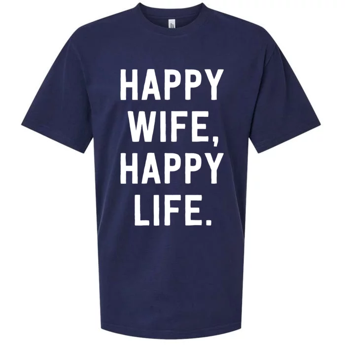 Happy Wife Happy Life Gift Mom Life Sayings Gift Sueded Cloud Jersey T-Shirt