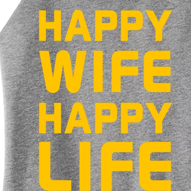 Happy Wife Happy Life Design Perfect Gift For Husband Funny Gift Women’s Perfect Tri Rocker Tank