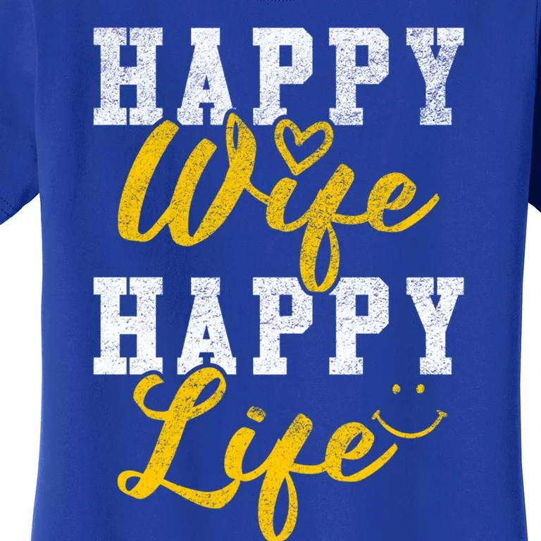 Happy Wife Happy Life Funny 'S Saying Gift Funny Gift Women's T-Shirt