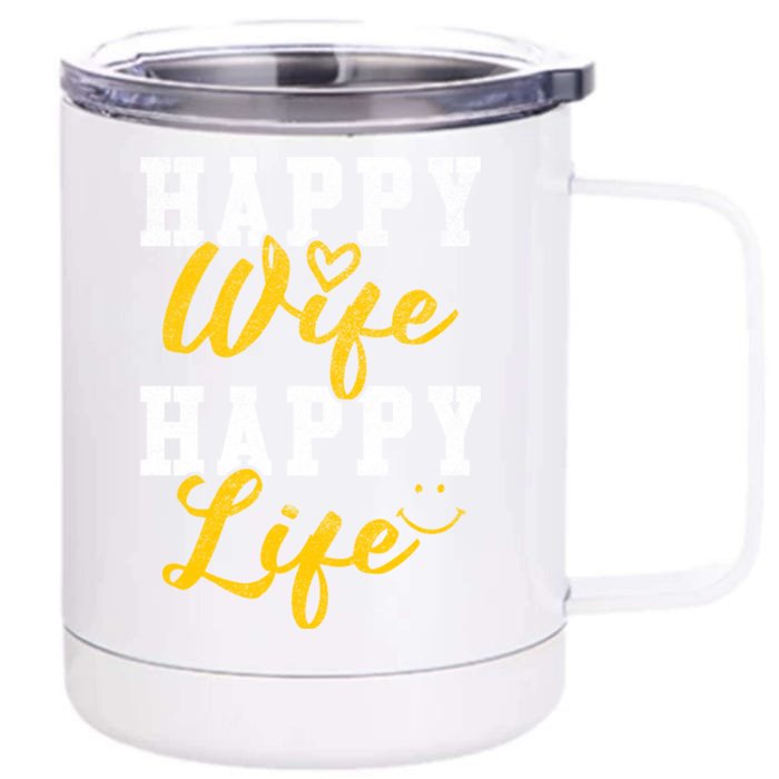 Happy Wife Happy Life Funny 'S Saying Gift Funny Gift Front & Back 12oz Stainless Steel Tumbler Cup