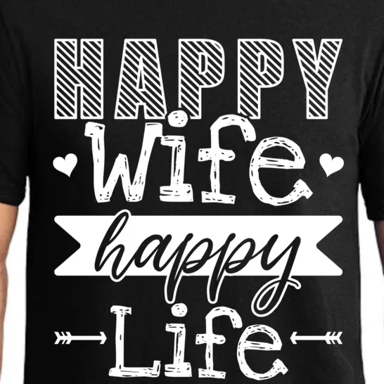 Happy Wife Happy Life Funny Wives Saying Cool Gift Pajama Set