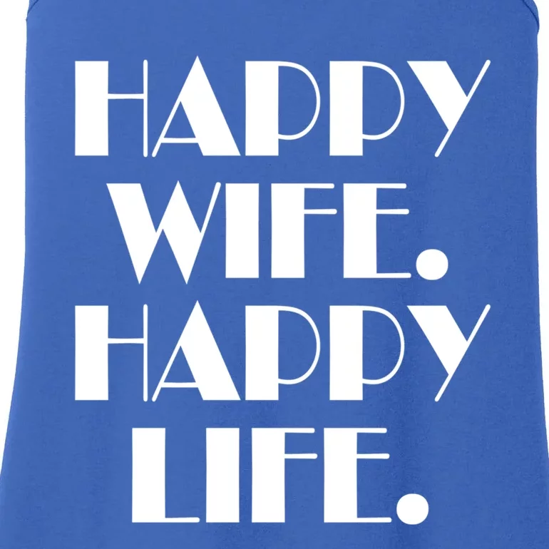 Happy Wife Happy Life Gift Ladies Essential Tank