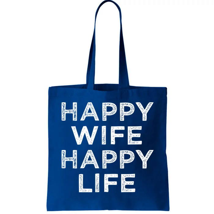 Happy Wife Happy Life Gift Tote Bag