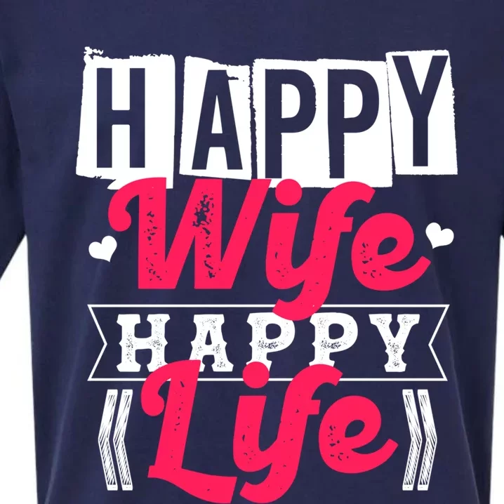 Happy Wife Happy Life Gift For Good Husbands Gift Sueded Cloud Jersey T-Shirt