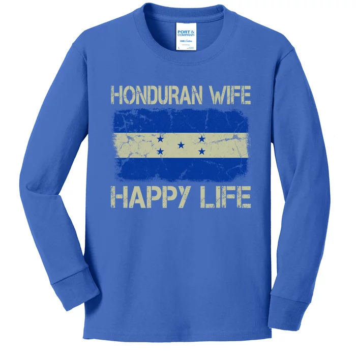 Honduran Wife Happy Life Honduras Flag Funny Husband Great Gift Kids Long Sleeve Shirt