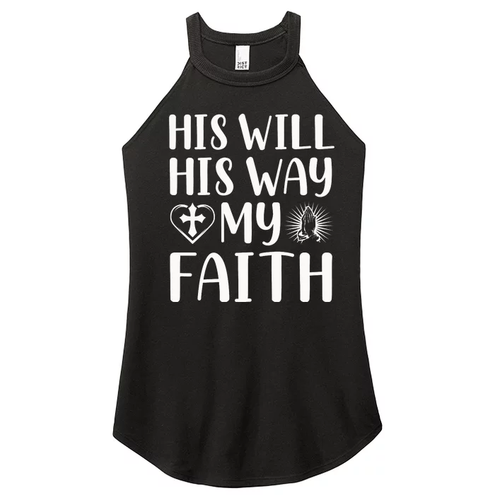 His Will His Way My Faith Women’s Perfect Tri Rocker Tank