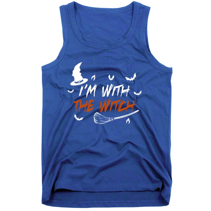 Halloween Witch Im With The Witch I Am With The Witch Cute Gift Tank Top