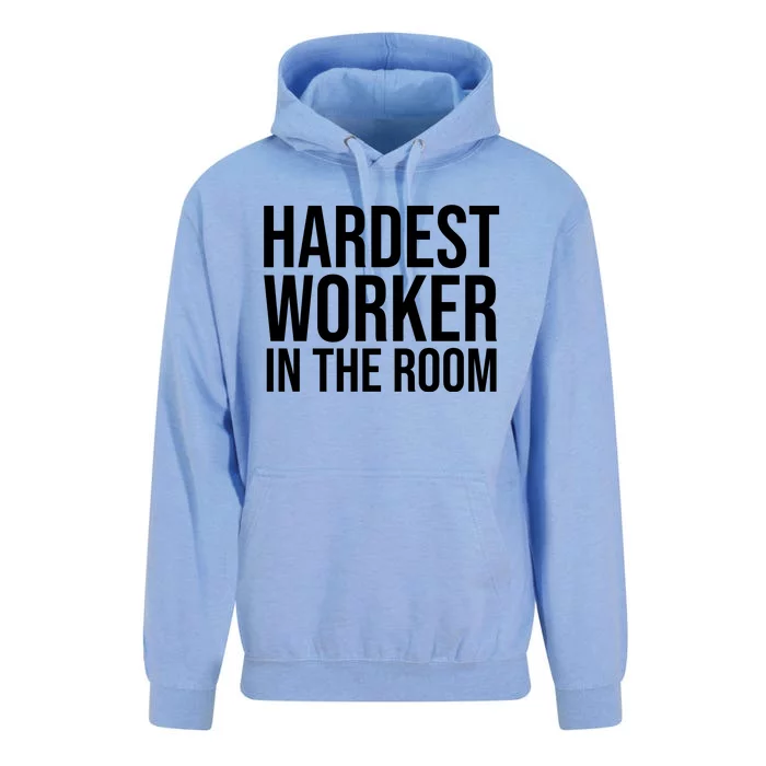 Hardest Worker In The Room Unisex Surf Hoodie