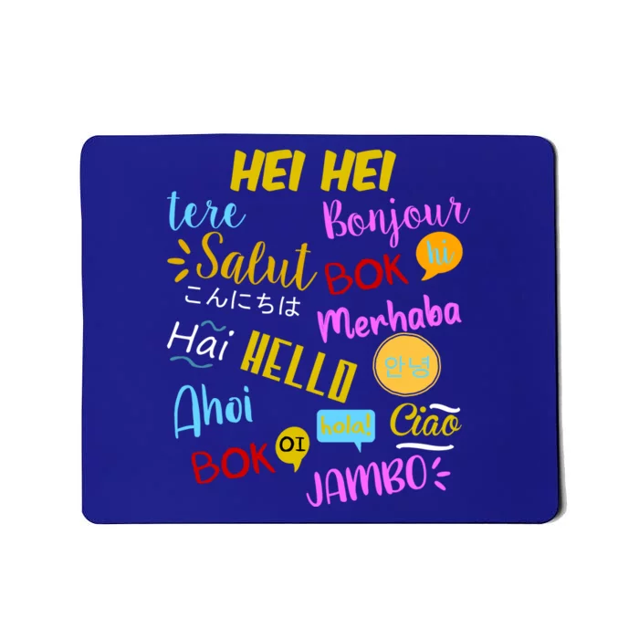 Hello Word In Different Languages Travel And Teacher Mousepad