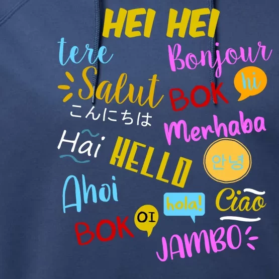 Hello Word In Different Languages Travel And Teacher Performance Fleece Hoodie