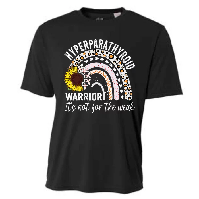 Hyperparathyroidism Warrior It's not for the weak Awareness Cooling Performance Crew T-Shirt