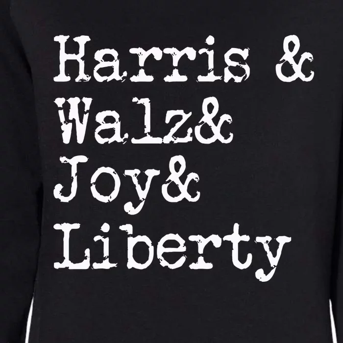 Harris Walz Joy Liberty Vote Kamala Harris President 2024 Womens California Wash Sweatshirt