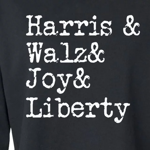 Harris Walz Joy Liberty Vote Kamala Harris President 2024 Cropped Pullover Crew