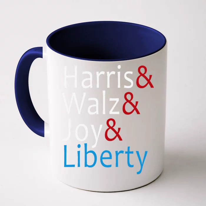 Harris Walz Joy Liberty Vote Kamala Harris President Front & Back Coffee Mug