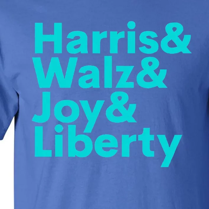 Harris Walz Joy Liberty Tall T-Shirt