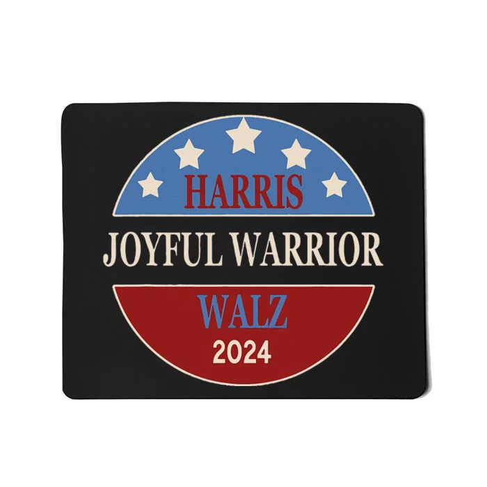 Harris Waltz Joyful Warrior Kamala Harris Tim Walz President Mousepad