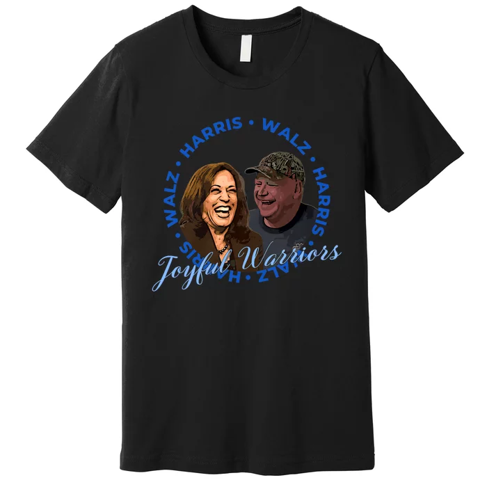 Harris Walz Joyful Warriors Walz Kamala Harris 2024 Premium T-Shirt