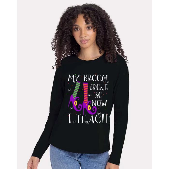 Halloween Witch Lessons Teaching After My Broom Broke Womens Cotton Relaxed Long Sleeve T-Shirt