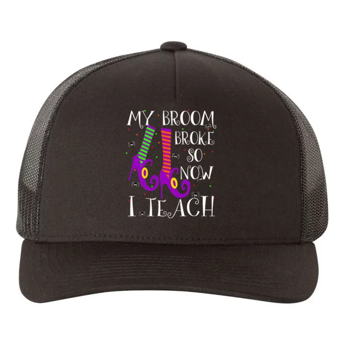 Halloween Witch Lessons Teaching After My Broom Broke Yupoong Adult 5-Panel Trucker Hat