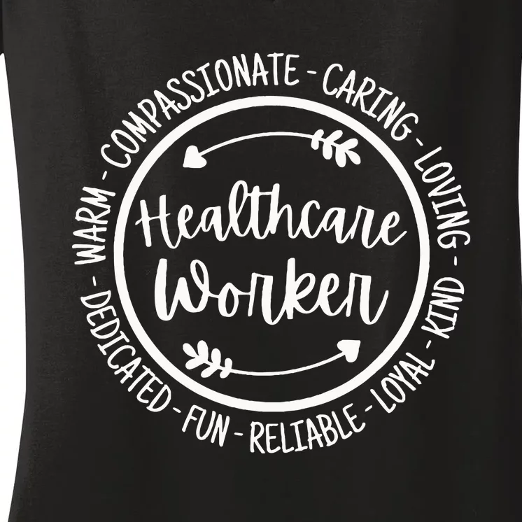 Healthcare Worker Life Essential Health Care Appreciation Women's V-Neck T-Shirt