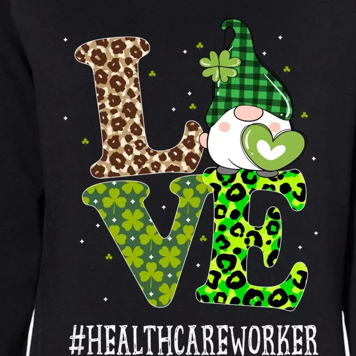 Healthcare Worker Love St Patricks Day Gnome Leopard Gift Womens California Wash Sweatshirt