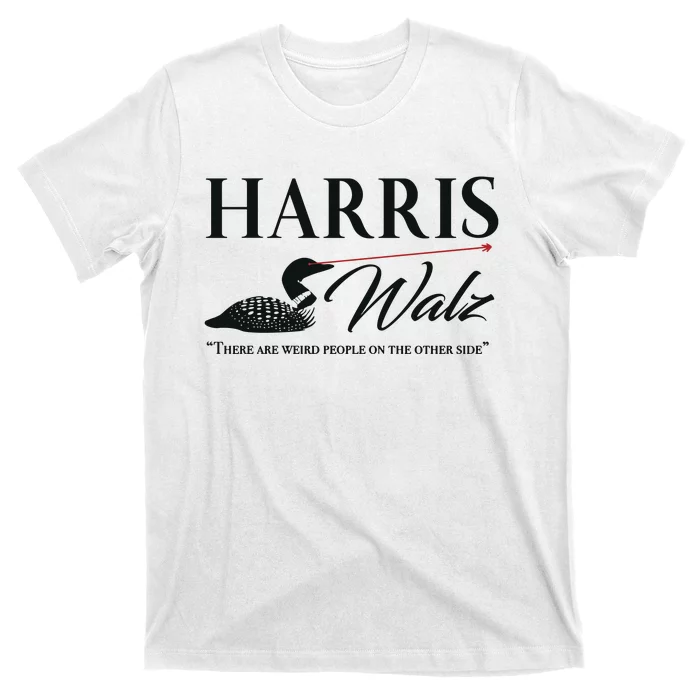 Harris Walz Laser Loon Weird Campaign T-Shirt