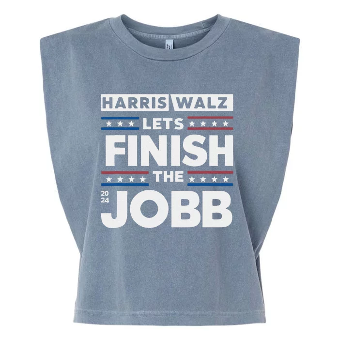 Harris Walz Lets Finish The Job Garment-Dyed Women's Muscle Tee