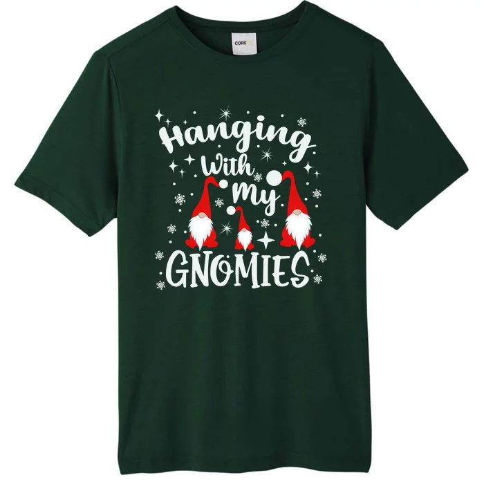 Hanging With My Gnomies Christmas Winter ChromaSoft Performance T-Shirt