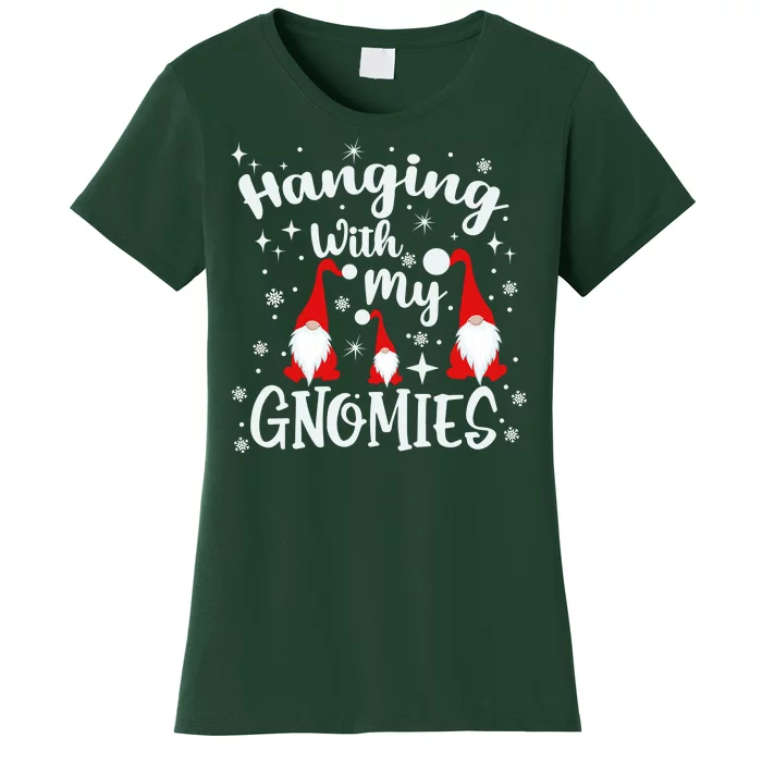 Hanging With My Gnomies Christmas Winter Women's T-Shirt