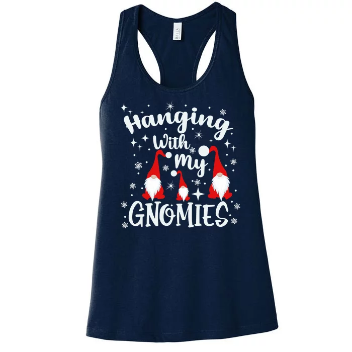 Hanging With My Gnomies Christmas Winter Women's Racerback Tank