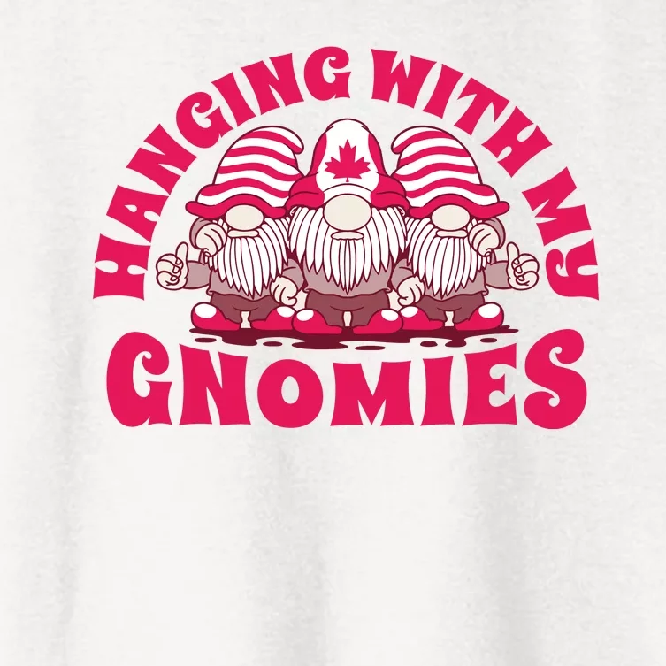 Hanging With My Gnomies Canada Women's Crop Top Tee