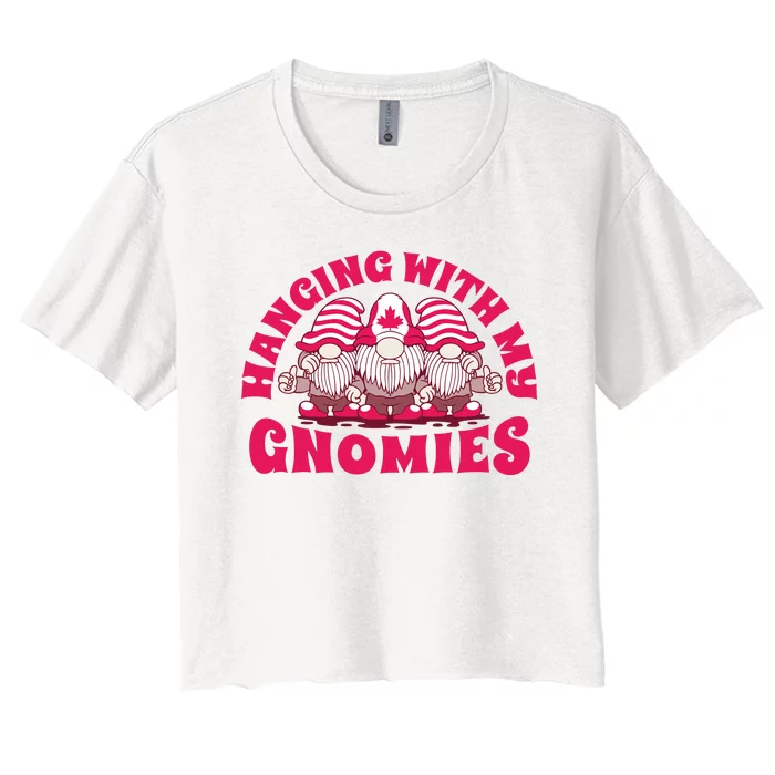 Hanging With My Gnomies Canada Women's Crop Top Tee