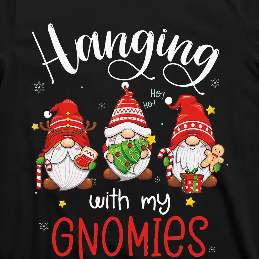 Hanging With My Gnomies Funny Christmas Gnome T-Shirt