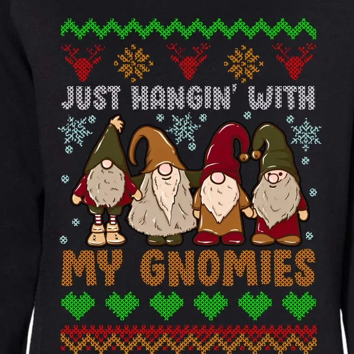 Hangin With My Gnomies Adorable Christmas Gnome Lover Great Gift Womens California Wash Sweatshirt